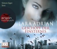 Geschöpf der Finsternis, 5 Audio-CDs - Lara Adrian