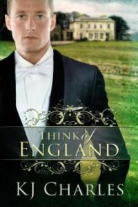 Think of England - Kj Charles