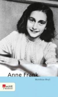 Anne Frank - Matthias Heyl