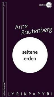seltene erden - Arne Rautenberg