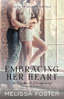 Embracing Her Heart - Melissa Foster