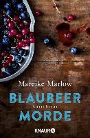 Blaubeermorde - Mareike Marlow