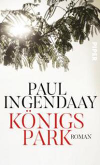 Königspark - Paul Ingendaay