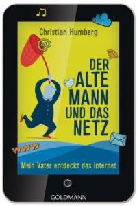 Der alte Mann und das Netz - Christian Humberg