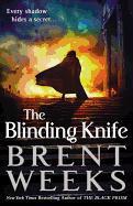 The Blinding Knife - Brent Weeks