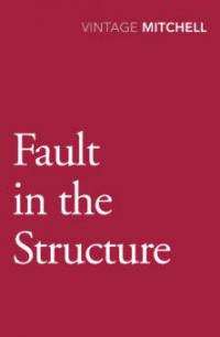 Fault In The Structure - Gladys Mitchell