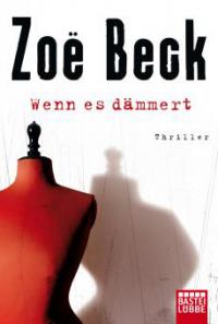 Wenn es dämmert - Zoë Beck