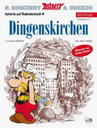 Asterix Mundart Ruhrdeutsch IV - Albert Uderzo, René Goscinny