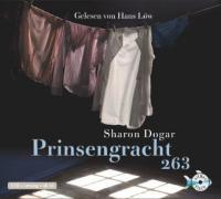 Prinsengracht 263 - Die bewegenden Geschichte des Jungen der Anne Frank liebte - Sharon Dogar