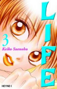 Life. Bd.3 - Keiko Suenobu