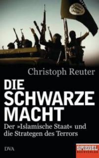 Die schwarze Macht - Christoph Reuter