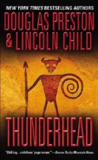 Thunderhead, English edition - Douglas Preston, Lincoln Child