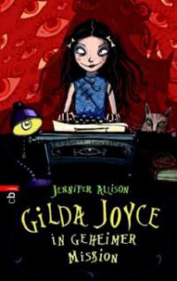 Gilda Joyce in geheimer Mission - Jennifer Allison