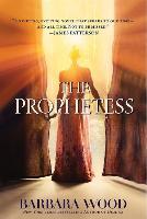 The Prophetess - Barbara Wood