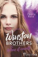 Winston Brothers - When it counts - Penny Reid