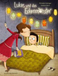 Lukas und das Eckenmonster - Michaela Holzinger