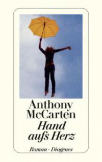 Hand aufs Herz - Anthony McCarten