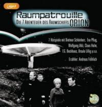 RAUMPATROUILLE  - Die 7 Abenteuer des Raumschiffs ORION; ., 1 Audio, - W. G. Larsen, Rolf Honold