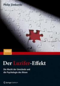Der Luzifer-Effekt - Philip G. Zimbardo