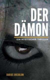 Der Dämon - Darius Dreiblum