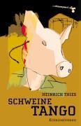 Schweinetango - Heinrich Thies