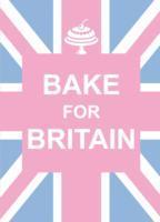 Bake For Britain - Summersdale