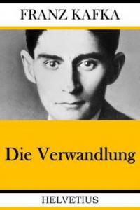 Die Verwandlung - Franz Kafka