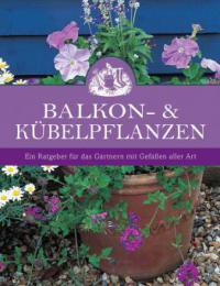 Balkon- & Kübelfplanzen - 