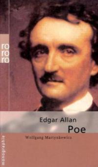 Edgar Allan Poe - Wolfgang Martynkewicz