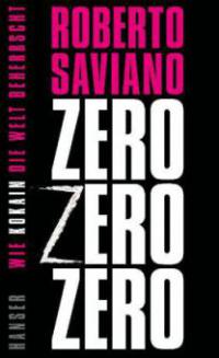 Zero Zero Zero - Roberto Saviano
