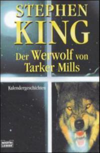 Der Werwolf von Tarker Mills - Stephen King