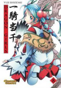 Dragon Girls. Bd.8 - Yuji Shiozaki