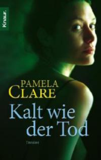 Kalt wie der Tod - Pamela Clare