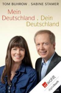 Mein Deutschland - dein Deutschland - Tom Buhrow, Sabine Stamer