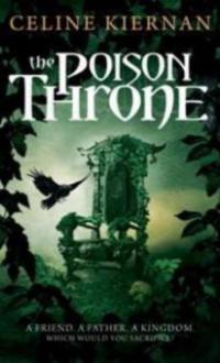 The Poison Throne - Celine Kiernan