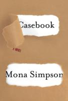 Casebook - Mona Simpson