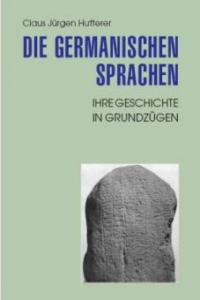 Die germanischen Sprachen - Claus J. Hutterer