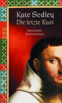 Die letzte Rast - Kate Sedley