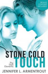 Stone Cold Touch (The Dark Elements, Book 2) - Jennifer L. Armentrout