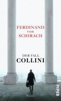 Der Fall Collini - Ferdinand von Schirach