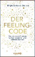 Der Feeling-Code - Birgit Jankovic-Steiner