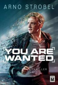 You Are Wanted - Arno Strobel