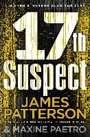 17th Suspect - James Patterson, Maxine Paetro