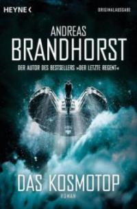 Das Kosmotop - Andreas Brandhorst