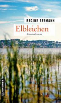 Elbleichen - Regine Seemann