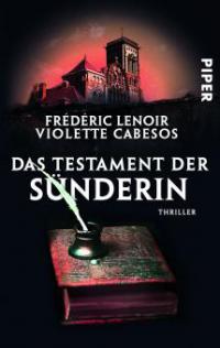 Das Testament der Sünderin - Frédéric Lenoir, Violette Cabesos