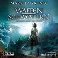 Waffenschwestern, 2 MP3-CDs - Mark Lawrence