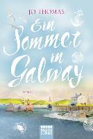 Ein Sommer in Galway - Jo Thomas