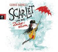 Scarlet und der Zauberschirm. Tl.1, 1 Audio-CD - Cerrie Burnell