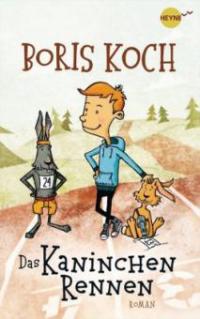 Das Kaninchenrennen - Boris Koch